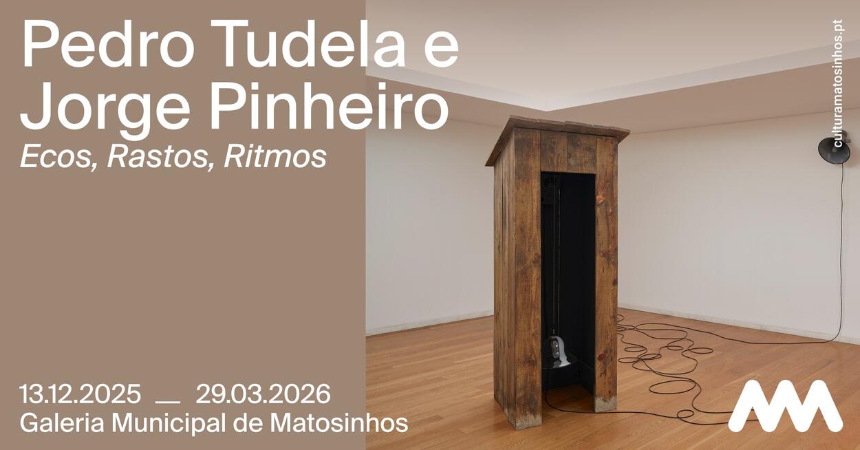 EXPOSICAO SERRALVES PEDRO E JORGE